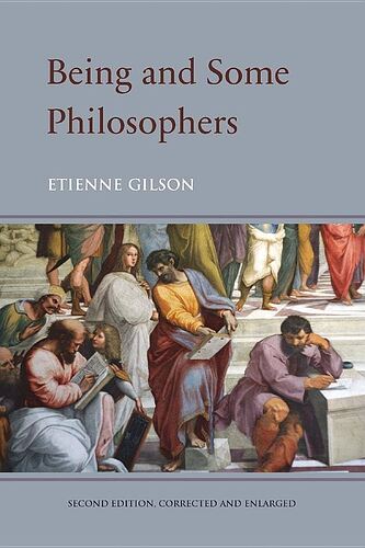 Etienne_Gilson_-_Being_and_Some_Philosophers